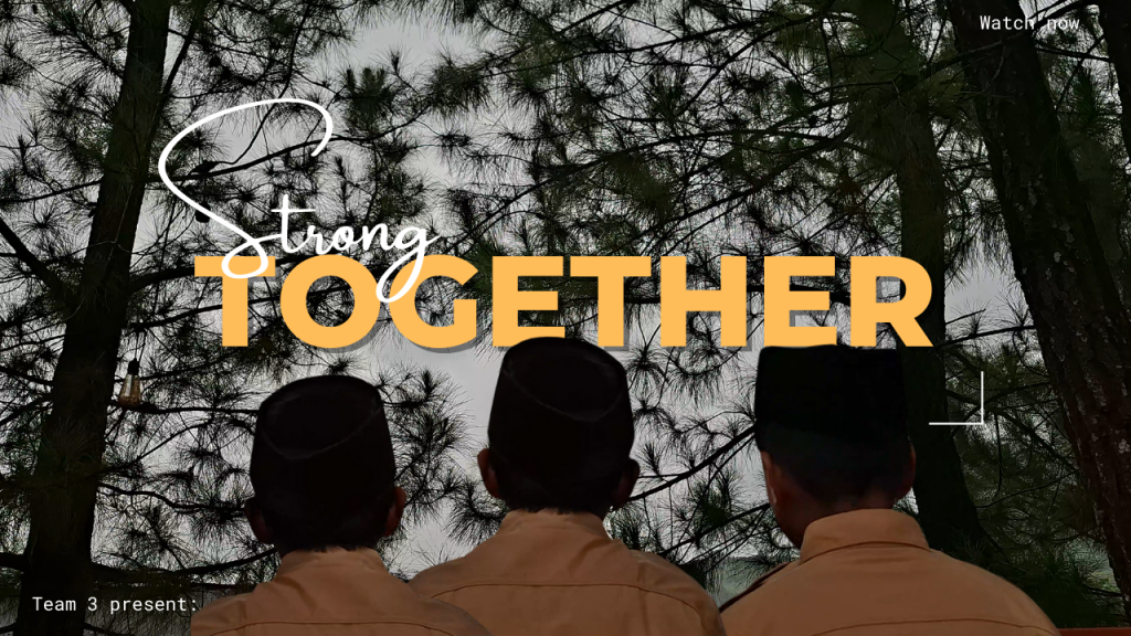 Short Movie – Strong Together