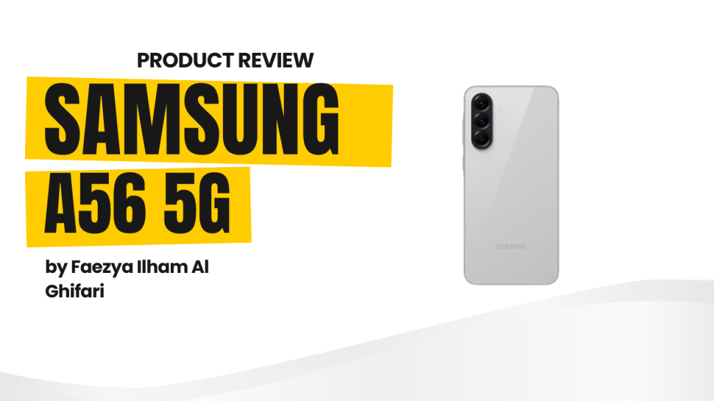 English Product Review – Samsung A56 5G